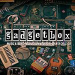 Gadgetbox Studio, Santa Cruz, CA